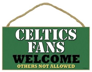 N/A Boston Celtics Welcome Sign - Boston Celtics Welcome Sign